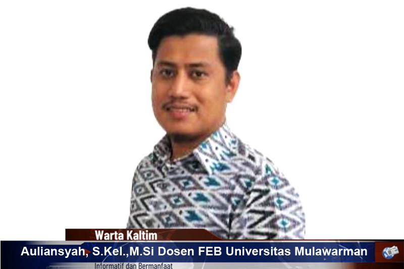 Auliansyah Dosen Fakultas Ekonomi dan Bisnis Universitas Mulawarman
